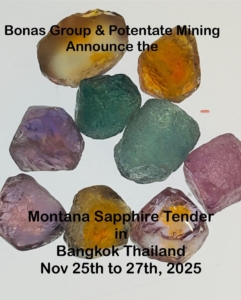 Bonas Group and Potentate Mining Announce the Montana Sapphire Tender 2025